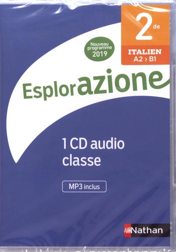 Italien 2de A2>B1 Esplorazione  Edition 2019 -  1 CD audio