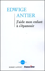 J'aide mon enfant à s'épanouir