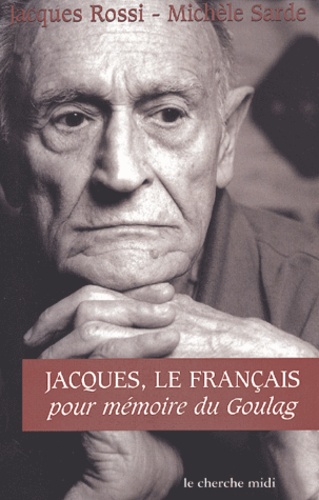 Jacques le français pour mémoire du Goulag