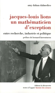 Jacques-Louis Lions, un mathématicien d'exception