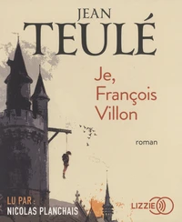 Je, François Villon
