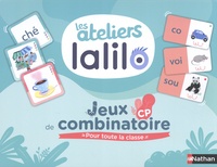 Aline Delaporte et Pierre Puddu - Jeux de combinatoire CP Les ateliers Lalilo - Pour toute la classe.