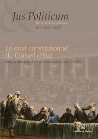 Le droit constitutionnel du Conseil d'Etat
