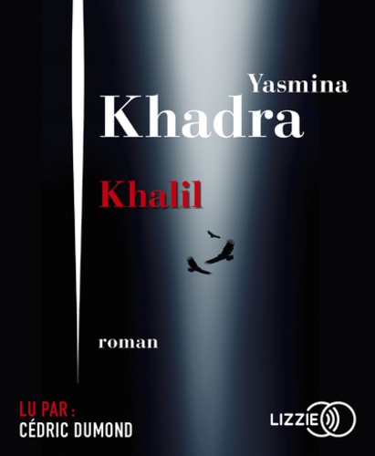 Ce que le jour doit à la nuit de Yasmina Khadra - Grand Format - Livre -  Decitre