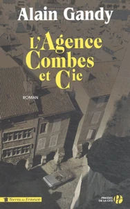 L'Agence Combes et compagnie