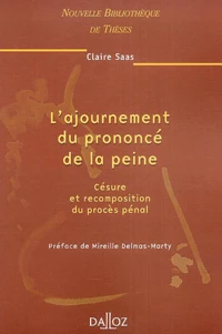 L'ajournement du prononcé de la peine