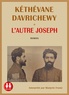 Kéthévane Davrichewy - L'autre Joseph. 1 CD audio MP3