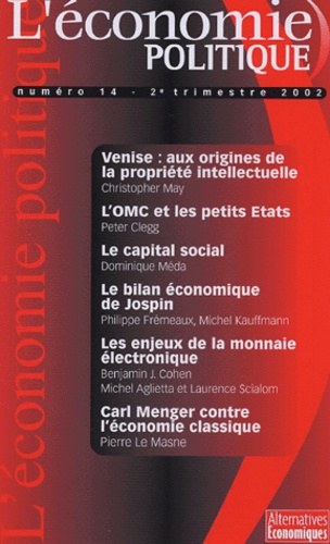 Philippe Frémeaux et  Collectif - L'Economie politique N° 14, 2ème trimest : Les enjeux de la monnaie électronique.