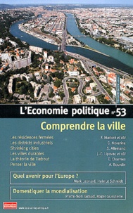 Christian Chavagneux - L'Economie politique N° 53, Janvier 2012 : Comprendre la ville.