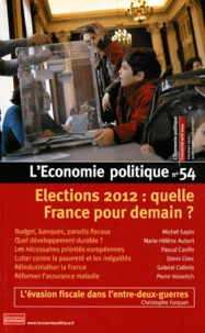 Elections 2012 : quelle France pour demain ?