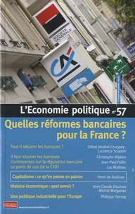 Quelles réformes bancaires pour la France ?