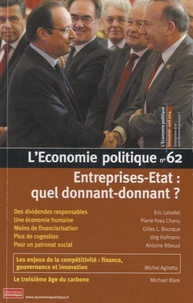 Christian Chavagneux - L'Economie politique N° 62, avril 2014 : Entreprise-Etat : quel donnant-donnant ?.