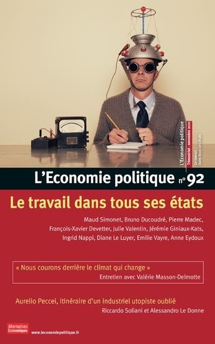 L'Economie politique N° 92, novembre 2021 Le travail dans tous ses états