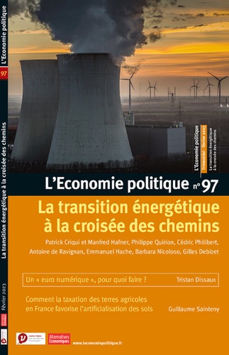 L'Economie politique N° 97, février 2023 La transition énergétique à la croisée des chemins