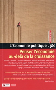 Wojtek Kalinowski - L'Economie politique N° 98, mai 2023 : Penser l'économie au-delà de la croissance.