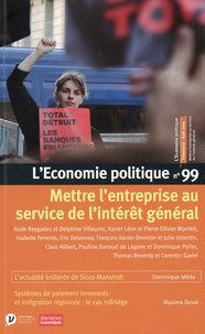 Wojtek Kalinowski - L'Economie politique N° 99, août 2023 : Mettre l'entreprise au service de l'intérêt général.