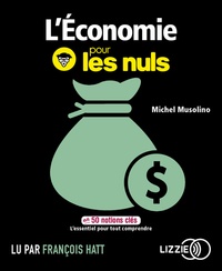 Michel Musolino - L'économie pour les nuls en 50 notions clés. 1 CD audio MP3