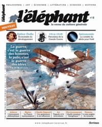 Guénaëlle Le Solleu et Jean-Paul Arif - L'éléphant N° 4, Octobre 2013 : Retenir la culture générale.