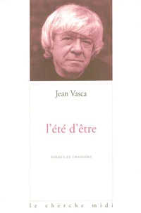 L'été d'être