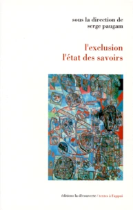 L'exclusion, l'état des savoirs