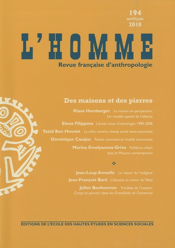 Klaus Hamberger et Elena Filippova - L'Homme N° 194, avril/juin 2 : Des maisons et des pierres.