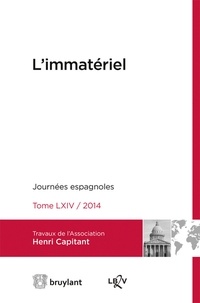 Association Henri Capitant - L'immatériel - Journées espagnoles 2014.
