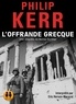 Philip Kerr - L'offrande grecque. 2 CD audio MP3