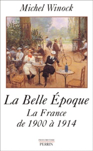 La Belle Epoque. La France de 1900 à 1914.pdf