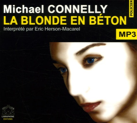 La blonde en béton  avec 2 CD audio MP3