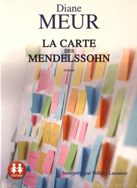 Diane Meur - La carte des Mendelssohn. 1 CD audio MP3