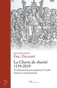 Eric Delaissé - La Charte de Charité 1119-2019.