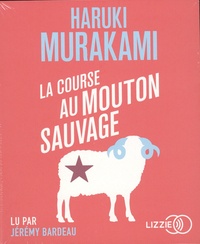 Haruki Murakami - La course au mouton sauvage.