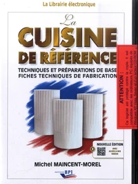 La cuisine de référence