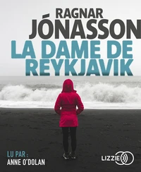 La dame de Reykjavik . 1 CD audio