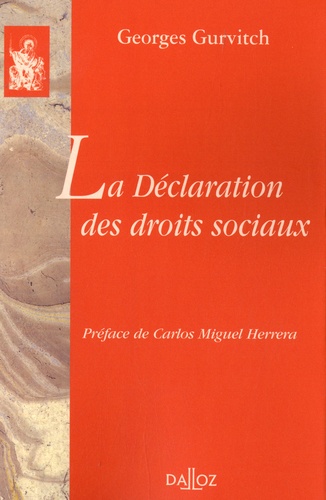 Georges Gurvitch - La Déclaration des droits sociaux.
