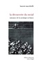 Laurent Mucchielli - La découverte du social - Naissance de la sociologie en France (1870-1914).
