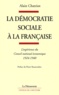 Alain Chatriot - La démocratie sociale à la française - L'expérience du Conseil national économique, 1924-1940.