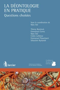 La déontologie en pratique