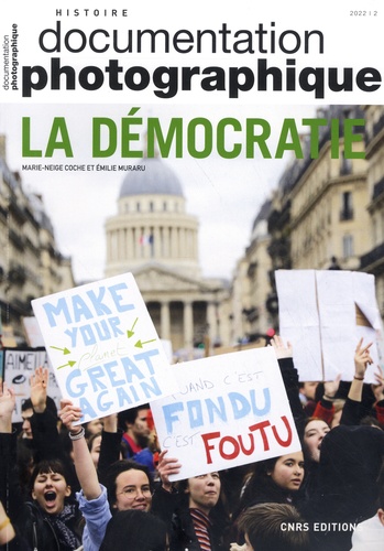 La Documentation photographique N° 8146, février 2022 La démocratie