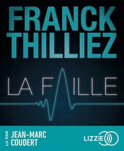 La faille  avec 2 CD audio MP3