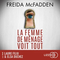 La femme de ménage voit tout