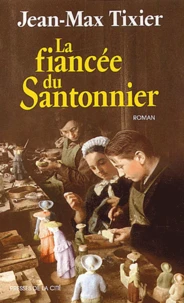 La fiancée du santonnier