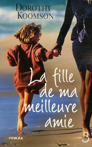 La Fille de ma meilleure amie