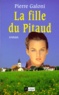 Pierre Galoni - La fille du pitaud.