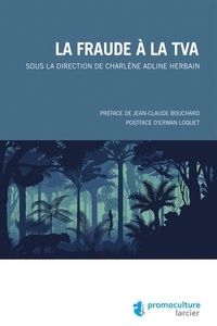 Charlène Adline Herbain - La fraude à la TVA.