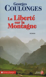 La liberté sur la montagne