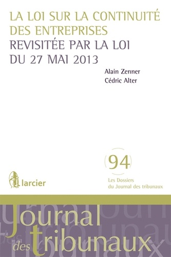 La loi sur la continuité des entreprises revisitée par la loi du 27 mai 2013