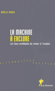 La machine à exclure