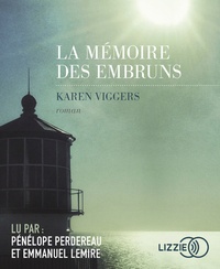 Karen Viggers - La mémoire des embruns. 2 CD audio MP3