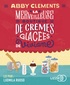 Abby Clements - La merveilleuse boutique de crèmes glacées de Viviane. 1 CD audio MP3